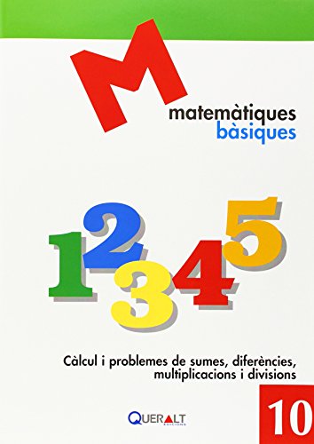 Portada de Matematicas Basiques 10. Càlcul i Problemes de Sumesdiferències Multip