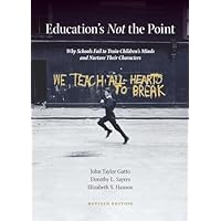Education's Not the Point