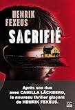 Sacrifié: Le premier thriller psychologique par le mentaliste...
