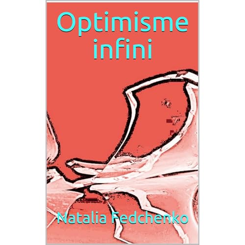 Optimisme infini Audiolibro Por Natalia Fedchenko arte de portada