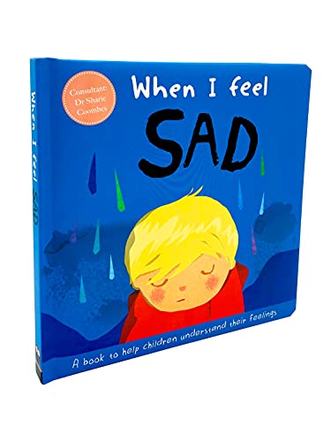 Image of When I Feel Sad (A Children's Book about Emotions)