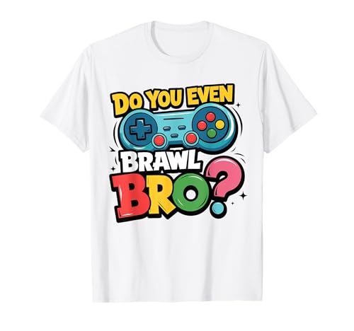 Retro Vintage Do You Even Brawl Bro Video Gamer Jugador De Juego