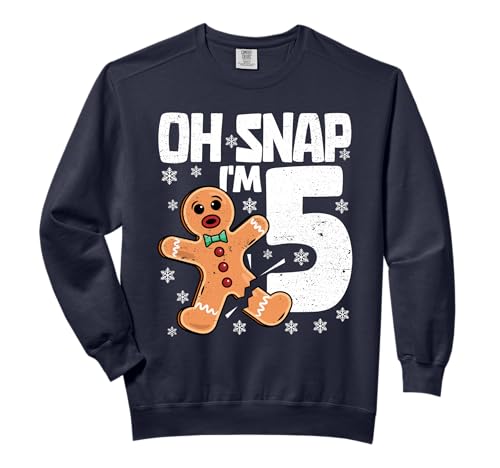 Christmas Oh Snap 5 Year Old Gingerbread Man 5th Birthday Comfort Colors Adult Sweatshirt