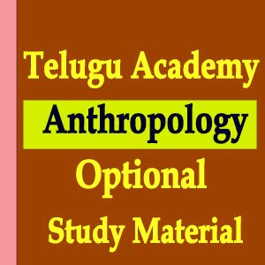 Buy Telugu Academy – Anthropology Optional Study Material Latest Study