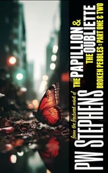 Paperback The Papillion and the Oubliette: The Broken Pebbles Book