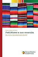Fetichismo e sua reversão 363984873X Book Cover