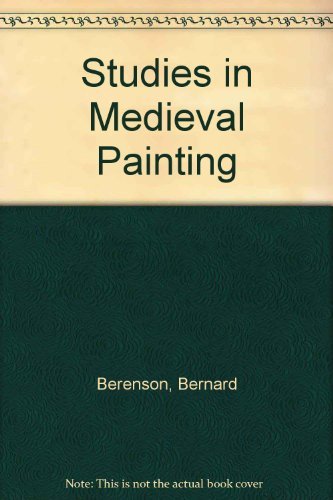 Studies In Medieval Painting 0306702924 Book Cover