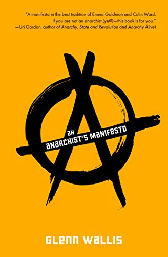 An Anarchist's Manifesto #TOP20
