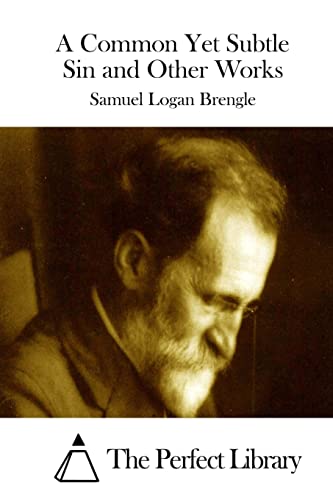 A Common Yet Subtle Sin and Other Works (Perfect Library)