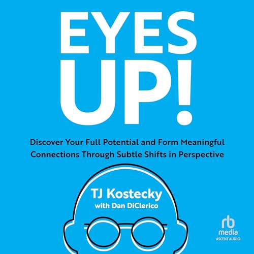 Eyes Up! by TJ Kostecky, Dan DiClerico - contributor episode artwork