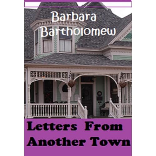 Letters From Another Town: A Time Travel Romance Audiolibro Por Barbara Bartholomew arte de portada