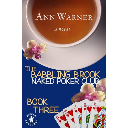 The Babbling Brook Naked Poker Club - Book Three Audiobook By Ann Warner cover art