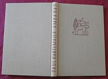 Hardcover Amba Ras: Ein Reise Durch Das Kaiserreich Athiopien [German] Book