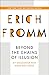 Beyond the Chains of Illusion: My Encounter with Marx and Freud