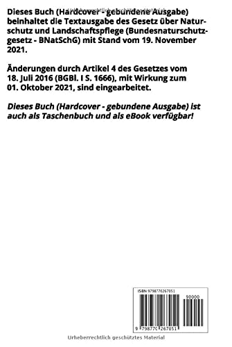 Bundesnaturschutzgesetz - BNatSchG, 4. Auflage 2021: Die Gesetze der Bundesrepublik Deutschland