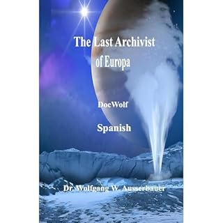 The Last Archivist of Europa in Spanish Audiolibro Por Wolfgang Ausserbauer arte de portada
