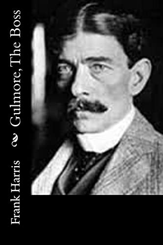 Gulmore, The Boss 1517336988 Book Cover