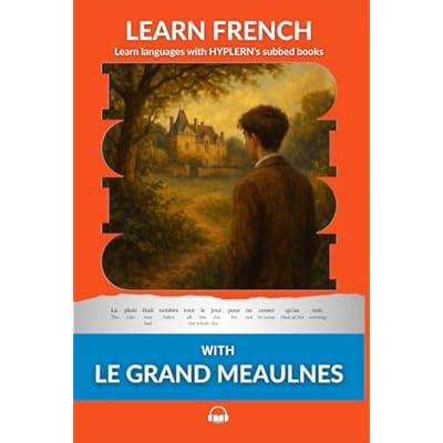 Learn French with Le Grand Meaulnes