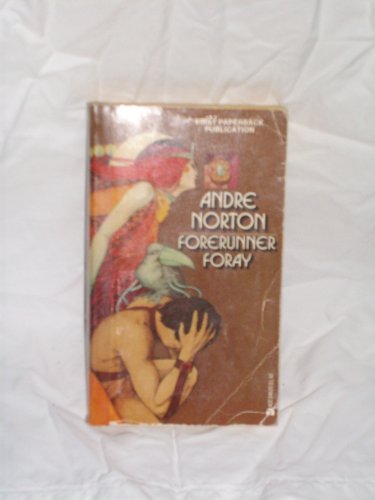 Forerunner Foray (Forerunner/Shann Lantee, Bk. 3) B0006C50F2 Book Cover
