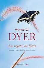 Los regalos de Eykis: Aprende a liberarte de tus zonas erróneas