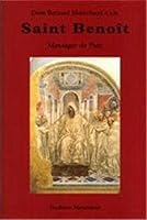 Saint Benoît messager de paix - Sa vie et sa doctrine spirituelle 287810014X Book Cover