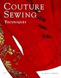 Couture Sewing Techniques, Revised and Updated