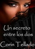 corin tellado biografia  Un secreto entre los dos (Corín Tellado)