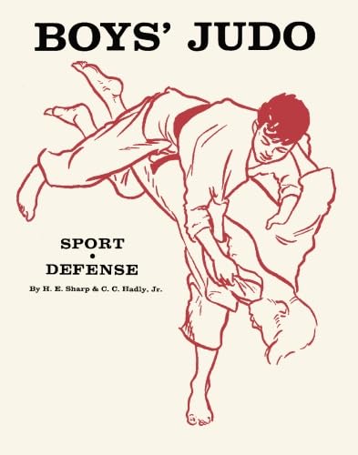 Boys Judo Sport and Self Defense Book by Hal Sharp & Cook Hadley -BO9882A