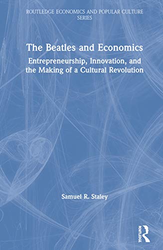 The Beatles and Economics : décoder les secrets financiers de la Beatlemania simplement - 2