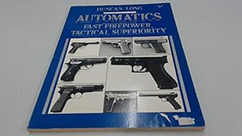 Paperback Automatics Fast Firepower Tactical Superiority Book