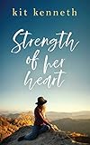 Strength of Her Heart
