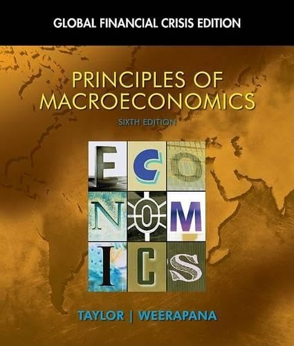 Principles of Macroeconomics: Global Financial Crisis Edition (with Global Economic Crisis GEC Resource Center...