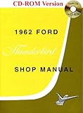  1962 Ford Thunderbird Shop Manual
