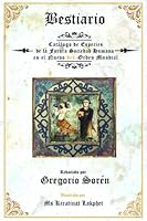 Bestiario: Catálogo de Especies de la Futura Sociedad Humana en el Nuevo Des-Orden Mundial 1737850907 Book Cover