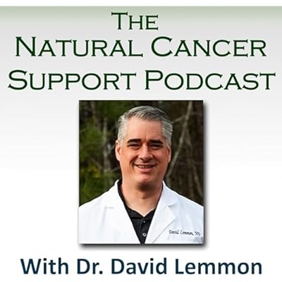 The Natural Cancer Support Podcast