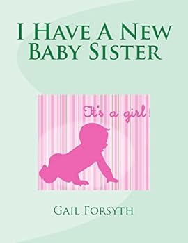 Paperback I Have A New Baby Sister Book
