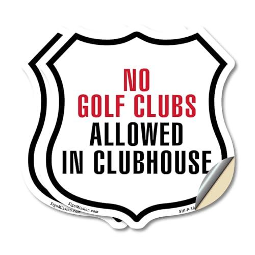 No Golf Clubs Allowed In Clubhouse (2 Pack) 6 inch