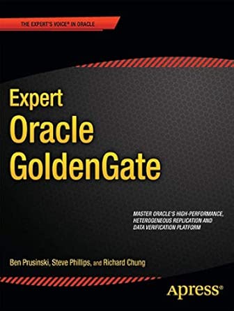 Expert Oracle GoldenGate 1st ed. Edition book cover