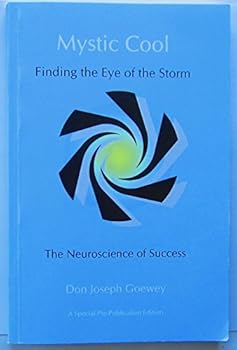 Paperback Mystic Cool Finding the Eye of the Storm Book