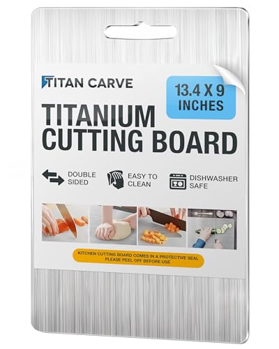 Titan Carve Titanium Cutting Board, Double-Sided Metal Chopping Board for Kitchen, Dishwasher Safe & Easy to Clean, Titan Carve Lightweight Prep Surface for Meat, Vegetables & Fruit, 13.4 x 9 in