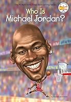 Algopix Similar Product 20 - Who Is Michael Jordan? (Who Was?)
