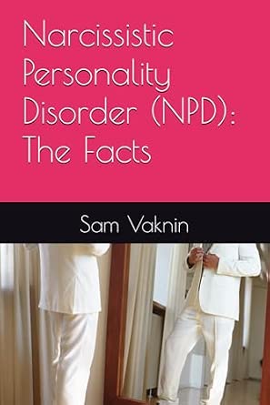 Narcissistic Personality Disorder (NPD): The Facts