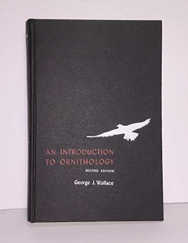AN INTRODUCTION TO ORNITHOLOGY. SECOND EDITION. B000T4F87C Book Cover