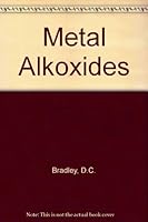 Metal Alkoxides 0121242501 Book Cover