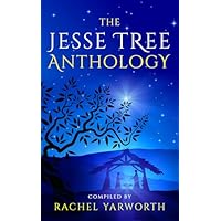 The Jesse Tree Anthology