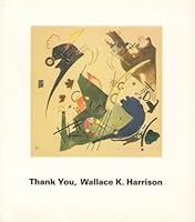 Thank You, Wallace K. Harrison B0029XMXI8 Book Cover
