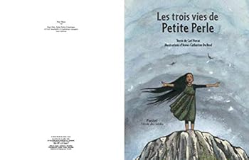 Les trois vies de Petite Perle