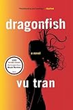 Dragonfish: A Novel