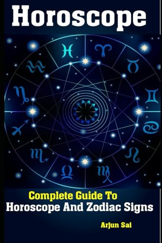 Independently Published 9781079906684 Horoscope: Complete Guide To Horoscope And Zodiac Signs cover