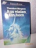  Aus vielen Ein Horn. Science Fiction Stories.